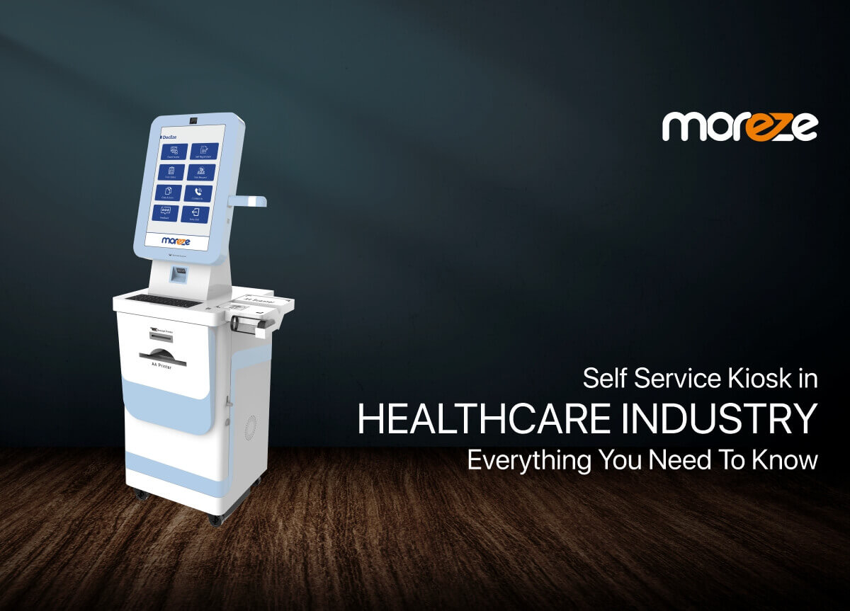 Self Service Kiosk in Healthcare Industry